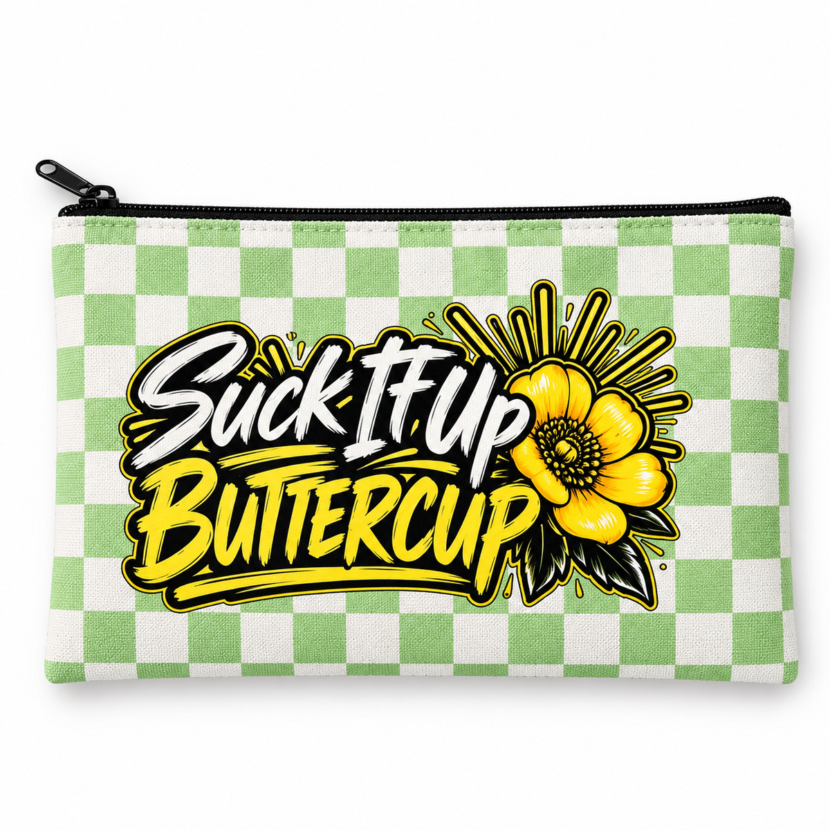 Green and white checkerboard Everyday Violence Kit pouch with “Suck It Up Buttercup” lettering, a yellow flower, and black zipper.